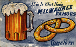 Postcard Advertising beer and pretzels in Milwaukee, Wis.