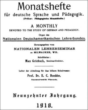 The front cover of Monatshefte für deutsche Sprache und Pädagogik, "A Monthly Devoted to the Study of German Language and Literature," from 1918. 