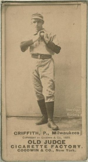 Baseball card featuring minor league Milwaukee pitcher Clark Griffith, created between 1887 and 1890. 